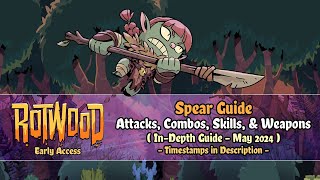Rotwood Early Access - In-Depth Spear Guide (All Attacks, Combos, Skills, & Weapons) [May 2024] by Instant Noodles 1,291 views 3 weeks ago 8 minutes, 23 seconds
