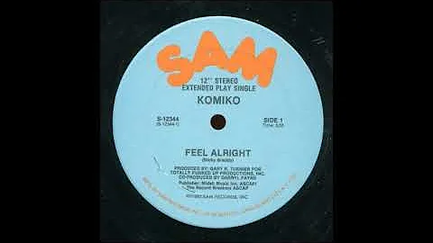 KOMIKO - Feel Alright [82]