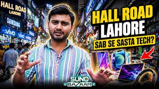 Asia’s Cheapest Tech Market | Hall Road Lahore Review | ft. Mubeen Bashir