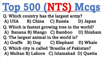 Top 500 NTS gk Past Paper Mcqs | nts important questions | how to pass and prepare nts paper