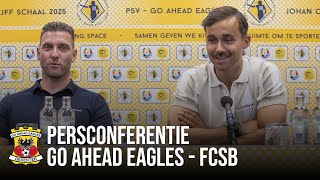Persconferentie Go Ahead Eagles - Fcsb Uefa Europa League