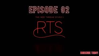 EPISODE 02: What Happens Behind Closed Doors