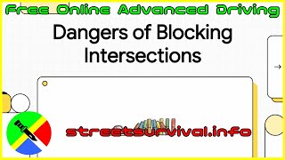 Stop Gridlock! The Hidden Dangers of Blocking Intersections