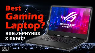 ASUS ROG Zephyrus S GX502 Review - Intel 9 Gen Nvidia RTX 2070