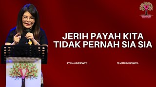 Download Lagu JERIH PAYAH KITA TIDAK PERNAH SIA SIA | Ev. Elly Kurniawati | IG LIVE | PD Victory Surabaya  MP3
