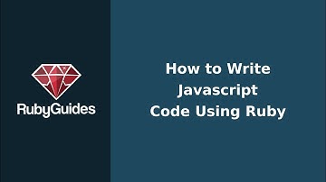 How to Write Javascript Code Using Ruby
