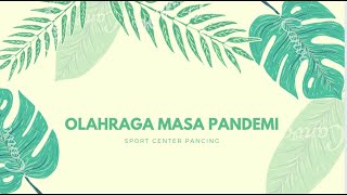 RISET MENGENAI KEGIATAN OLAHRAGA DI MASA PANDEMI