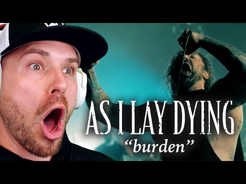 AS I LAY DYING - Burden (REACTION!!!)