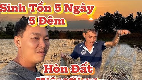Vượt 150km Lên Hòn Đất Kiên Giang Gần Biên Giới Campuchia Cắm Câu Dính Cá Lóc và Ếch Gỡ Mỏi Tay …