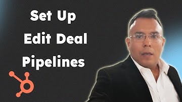 Set Up & Edit Deal Pipelines in HubSpot 2025