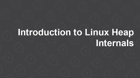 Introduction to Linux Heap Internals