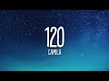 Camila 120 Letra Lyrics mp3