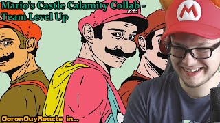 (ALL THIS TROUBLE AND FOR WHAT!?) Mario's Castle Calamity Collab - Team Level Up - GoronGuyReacts