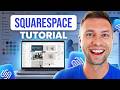 Squarespace Website Tutorial 2026 (Step-by-Step for Beginners)