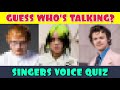 Can You Guess the Celebrity Singers by Their Voice?