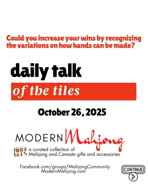 Are you missing wins by National Mah Jongg League rules? Today's Daily Talk of the Tiles 10/26/25