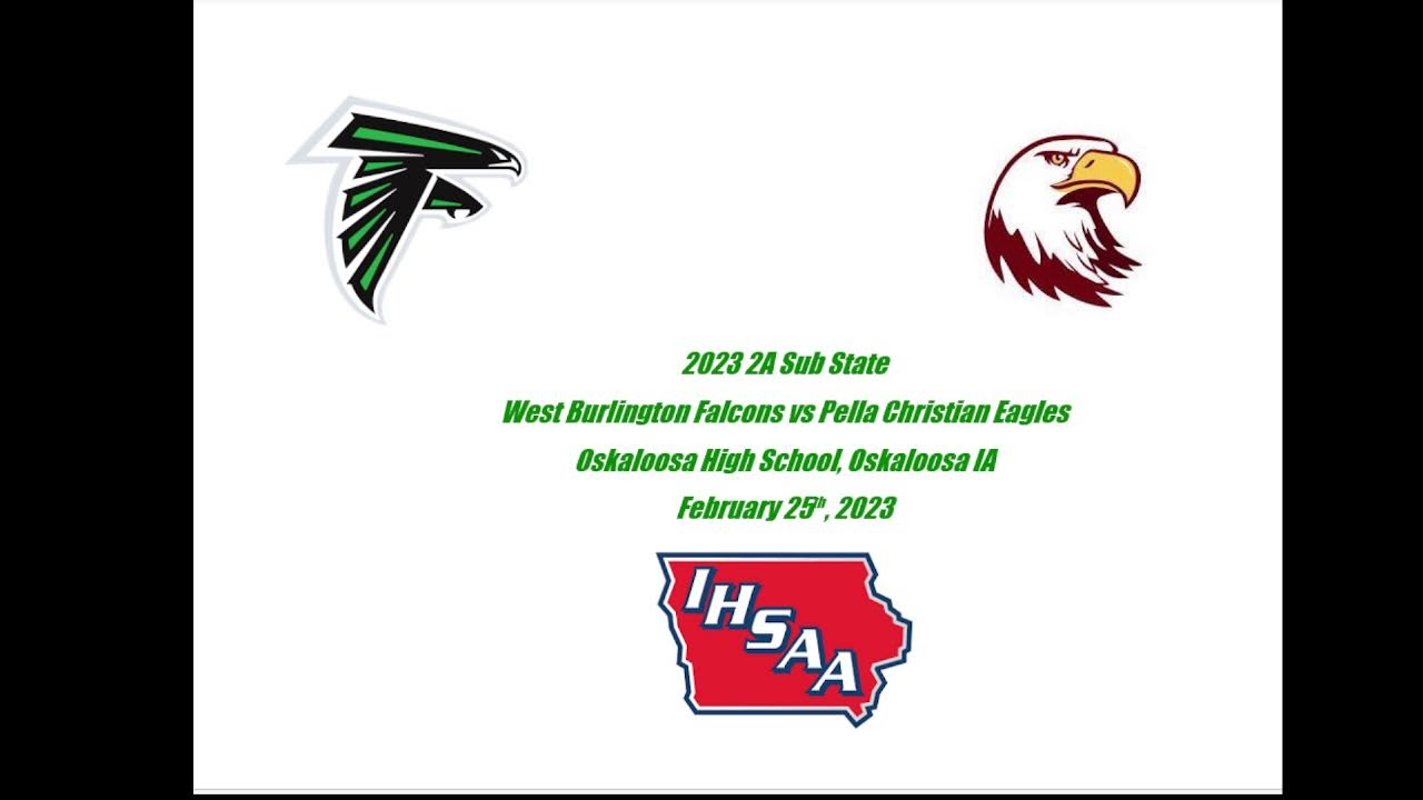West Burlington Boys Varsity Basketball - Falcons vs Pella Christian -  YouTube