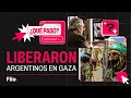 Hamas liberó a 10 rehenes argentinos | #QuéPasó