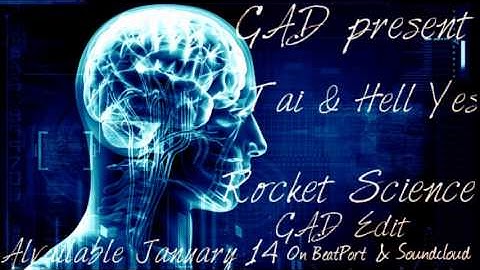 Tais & Hell Yes Rocket Science (G.A.D Edit) Preview