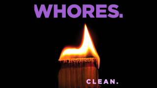 Video thumbnail of "Whores. - Cougars, Not Kittens"