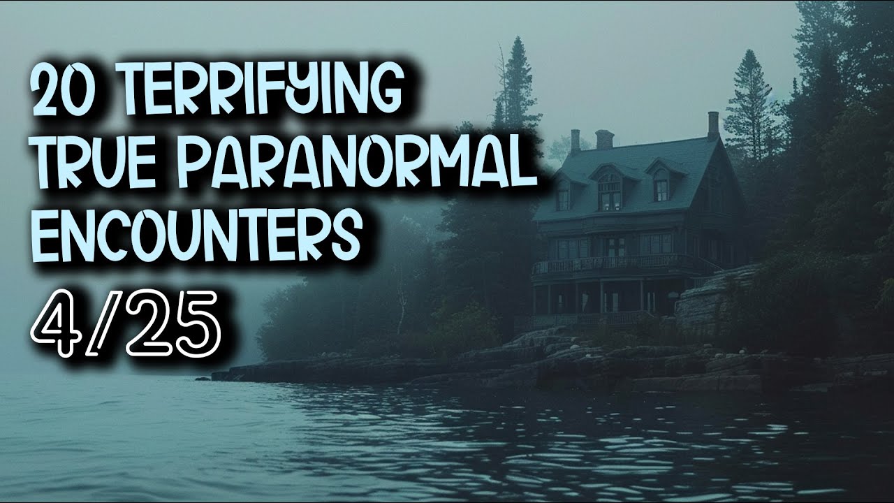 Terrifying Encounters 20 Terrifying True Paranormal Encounters - The Haunting of Lake ...