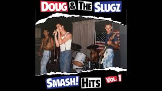 Doug & The Slugz - American Skins