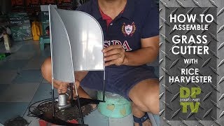 HOW TO ASSEMBLE  GRASS CUTTER WITH RICE HARVESTER  DISKARTE PINOY TV