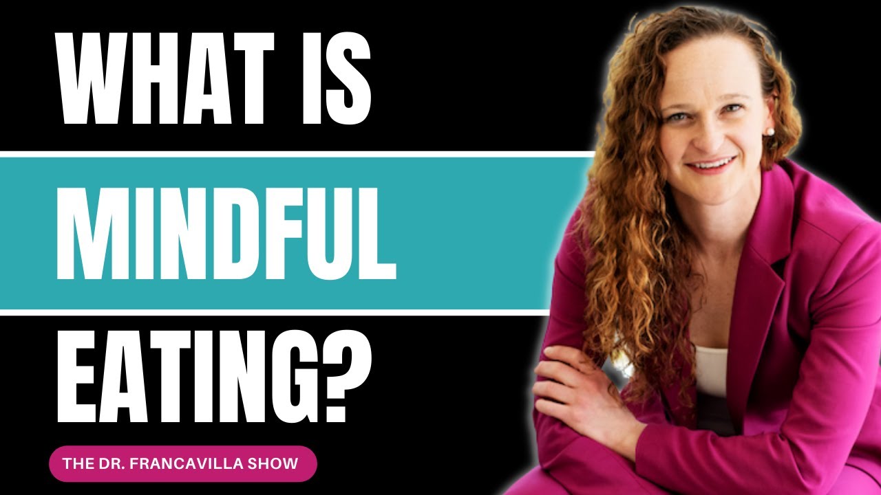What Is Mindful Eating? - YouTube