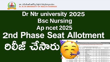 DR NTR UNIVERSITY 2025 Bsc Nursing 2nd Phase Seat allotment | DR NTR UNIVERSITY