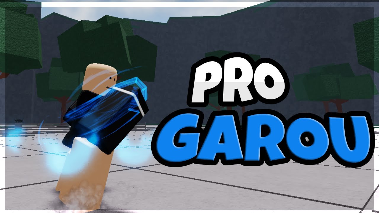 Cách Bạn Thực Sự Chơi Garou