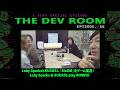 THE DEV ROOM 56: A Very Special Episode / 突撃!開発ルーム★第56号