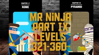 Mr Ninja Levels 321-360 Three Stars Walkthrough ⭐⭐⭐ screenshot 4