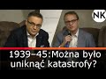 POLSKA WOBEC NIEMIEC 1939–45. CZY MOŻNA BYŁO UNIKNĄĆ KATASTROFY? | GURSZTYN vs RADZIEJEWSKI