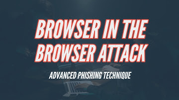 Browser in the Browser Attack || Advaced (P)hishing technique