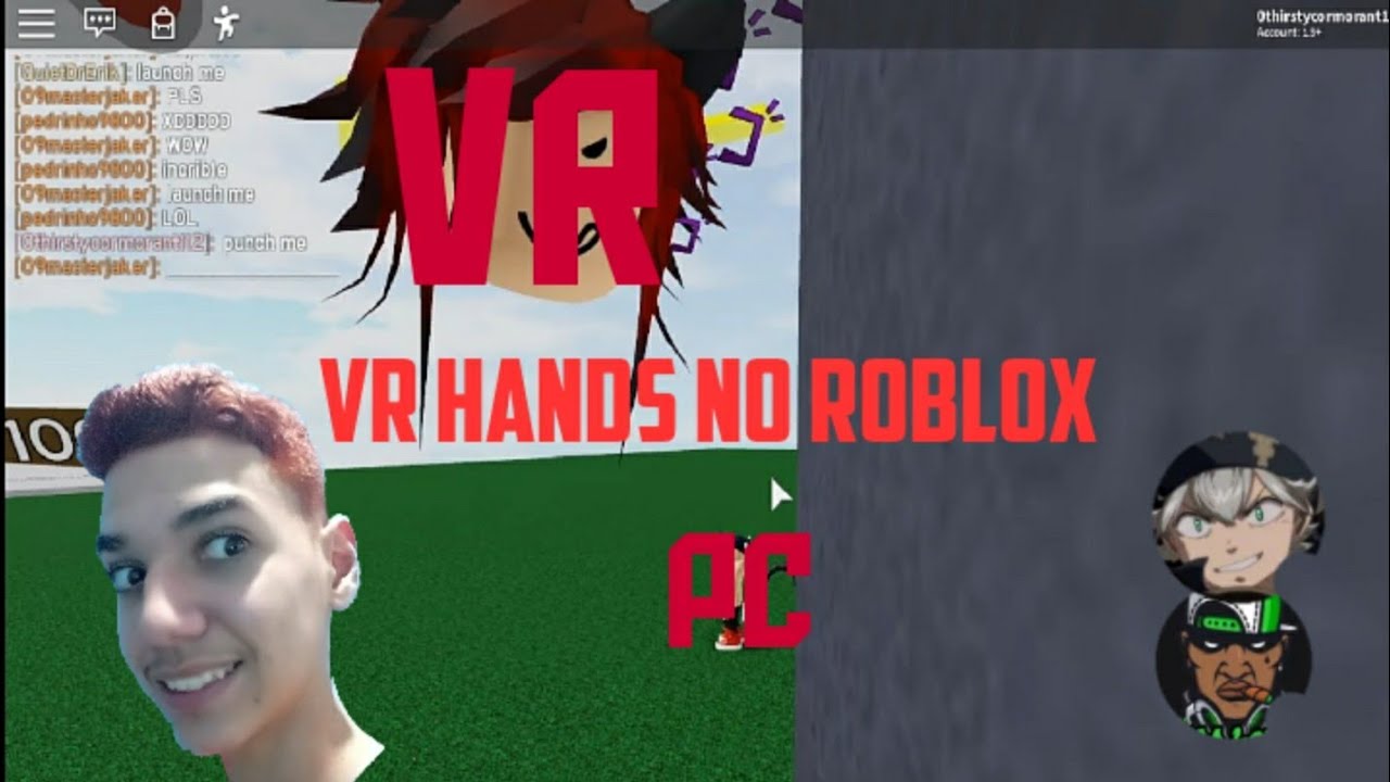 VR HANDS NO ROBLOX! - YouTube