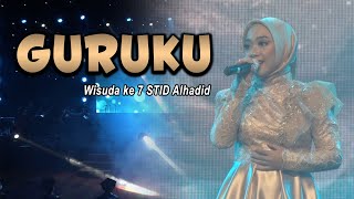 GURUKU cipt. Alkahfinita | Wisuda STID Alhadid ke 7 tahun 2022