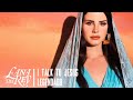 Lana Del Rey I Talk To Jesus Legendado Tradução Lana Del Rey I Talk To Jesus Legendado Tradução