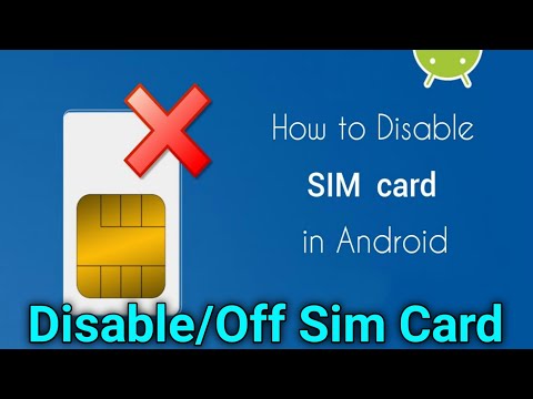 Video: How To Disable The Sim Card
