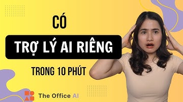 10 Phút Tạo Trợ Lý AI Cá Nhân Bằng Gemini Free (Ai Cũng Làm Được)