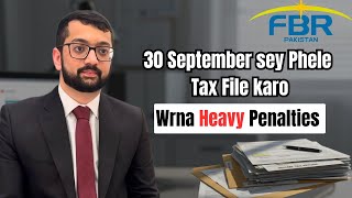 Pakistan Tax Filing 2025: Penalties, Problems &amp; Easy Filing Guide