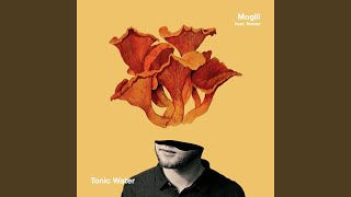 Video thumbnail of "Moglii & NOVAA - Tonic Water"