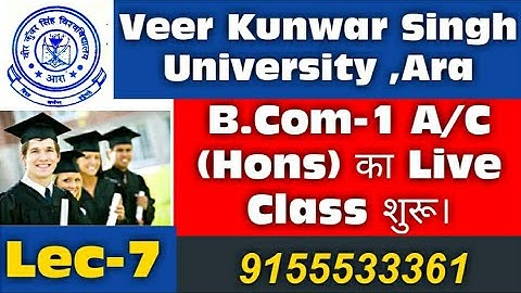 Veer Kunwar Singh University BCom Part 1 Live Class