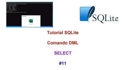 Tutorial SQLite3 2023 N° 11 - Comando DML SELECT
