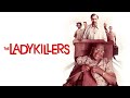 Coen Brothers WORST Movie?: The Ladykillers (2004)