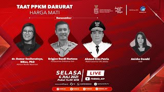 Dialog Produktif Semangat Selasa  Taat Ppkm Darurat Harga Mati