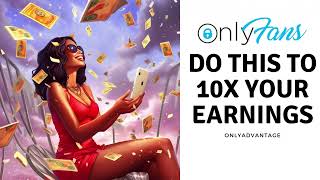 Building Relationships and Finding Success as an Onlyfans Content Creator