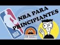 NBA PARA PRINCIPIANTES 1(NBA FOR DUMMIES) REGLAS, CONFERENCIAS, DIVISIONES Y PLAYOFFS