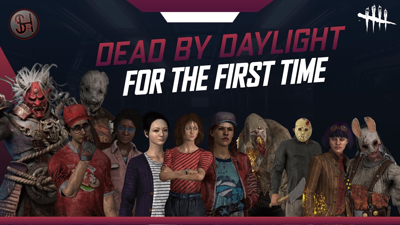 PLAYING DEAD BY DAYLIGHT FOR THE FIRST TIME - YouTube