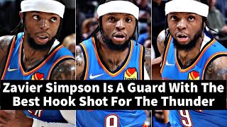 Zavier Simpson Is A Guard With The Best Hook Shot For The Thunder
