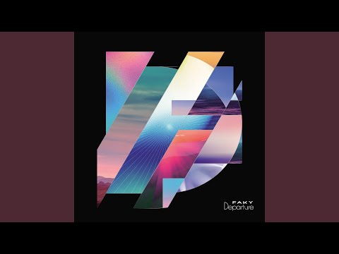FAKY - Departure